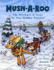 Musharoo the Adventures of Seven the Dog Sledding Kangaroo