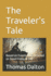 The Traveler's Tale: Based on Events that Occurred on Good Friday in 1347