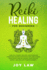 Reiki Healing For Beginners: Third Eye Chakra Healing and Kundalini Awakening Guided Meditation for Unblocking, Developing and Balancing your Psychic Empath Abilities and Positive Energy.