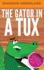 The Gator in a Tux (Piper Investigations)