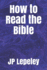 How to Read the Bible