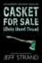 Casket for Sale (Only Used Once) (an Andrew Mayhem Thriller)