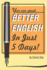 Better English in Just 5 Days!