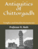 Antiquities of Chittorgadh: Temples and Muslim Monuments