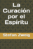 La Curacin Por El Espritu (Spanish Edition)