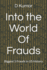 Into the World of Frauds Biggest 5 Frauds in Us History