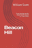Beacon Hill: From the files of the Ghost Hunter based on True Events