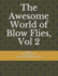 The Awesome World of Blow Flies, Vol 2