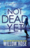 Not Dead Yet (Eva Rae Thomas Mystery)