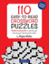 110 Easy-to-Read Crossword Puzzles: Medium Level Puzzles to Exercise Your Brain By Your Favorite Puzzle Master (Medium Level Crosswords in Easy to Read Format)