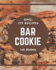 OMG! 175 Bar Cookie Recipes: The Best Bar Cookie Cookbook that Delights Your Taste Buds