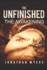 The Unfinished: The Awakening