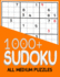 1000+ Sudoku All Medium Puzzles: Sudoku medium book, puzzles for adults 1000+