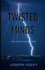 Twisted Minds: Short Stories