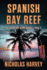 Spanish Bay Reef: Aj Bailey Adventure Series-Book Nine