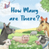 How Many Are There a Fun Interactive Counting Animal Picture Book for Preschoolers Toddlers
