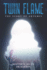 Twin Flame: The Story of Artemis