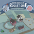 Refin Builds A Rocket Ship