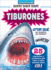 Tiburones (Sharks)