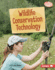 Wildlife Conservation Technology Format: Library Bound
