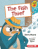 The Fish Thief Format: Library Bound