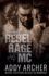Rebel Rage MC: The Complete Series