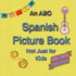 An ABC Spanish Picture Book Not Just for Kids