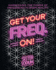 Get Your Freq. on!