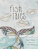 Fish Tales