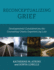 Reconceptualizing Grief: Developmental Considerations for Counseling Clients Experiencing Loss