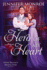 Hero of My Heart: Those Regency Remingtons Book Three
