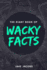 The Giant Book of Wacky Facts