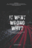 It went wrong why?: The journey to build a customer-oriented business.