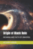 Origin of Black Hole: Begining and Faith of Universe.