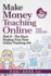 Make Money Teaching Online, 3rd Edition: Part 6: The Hunt: Finding Your First Online Teaching Job