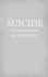 Suicide: An Anthology