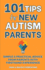 101 Tips for New Autism Parents