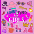 Count & Find For Girls: A Fun Counting Picture Puzzle Activity Book for Girls Counting Book For Preschoolers and Kindergarten Girls