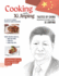 Cooking with Xi Jinping: Tastes of China Presented by the Great Leader Xi Jinping