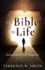 The Bible to Life: Making Biblical Truth Memorable