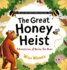 The Great Honey Heist: Adventures of Benny the Bear