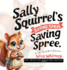 Sally Squirrel's Saving Spree: The Quest for the Book of Wisdom