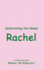 Celebrating the Name Rachel