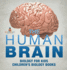 The Human Brain - Biology for Kids Children's Biology Books