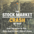 The Stock Market Crash of 1929 - Great Depression for Kids - History Book 5th Grade Children's History