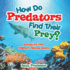 How Do Predators Find Their Prey? Biology for Kids Children's Biology Books