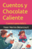 Cuentos y Chocolate Caliente: Cuento's para-Nio's