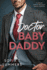 Doctor Baby Daddy: An age gap, surprise pregnancy, medical romance