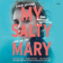 My Salty Mary