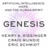 Genesis: Artificial Intelligence, Hope, and the Human Spirit